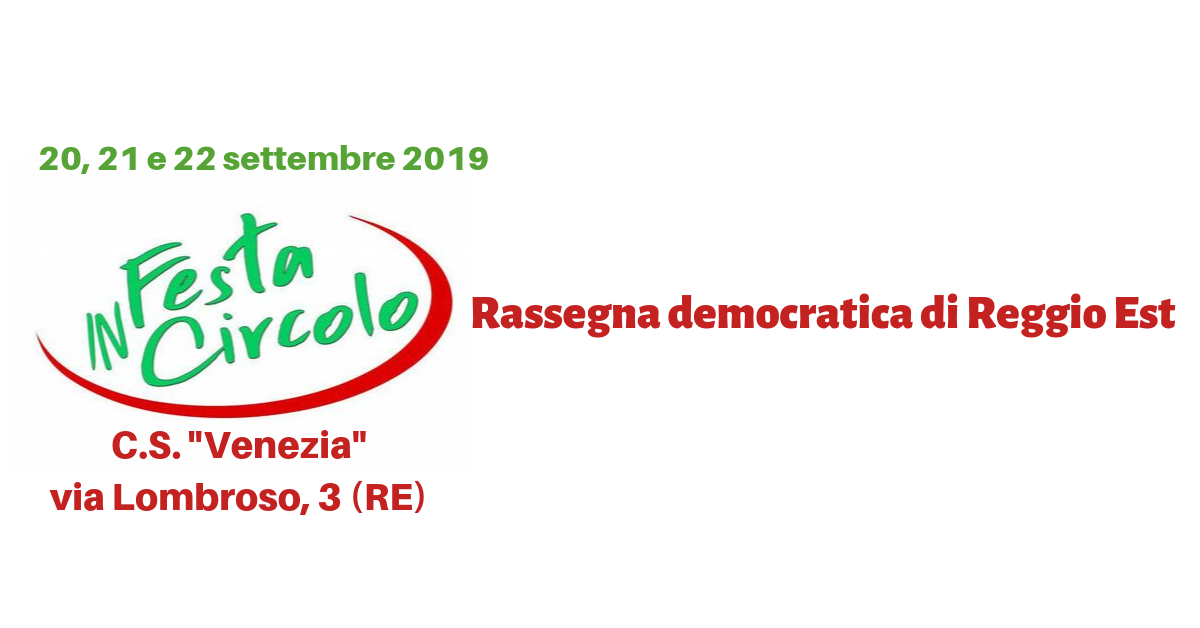 Scopri di più sull'articolo Arriva Festa In Circolo – 20,21 e 22 settembre