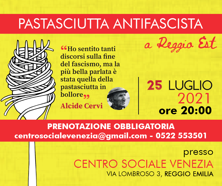 Scopri di più sull'articolo Pastasciutta antifascista 2021 a Reggio Emilia Est