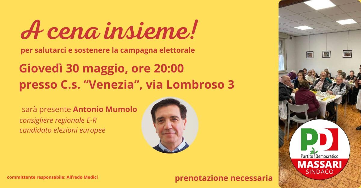 Scopri di più sull'articolo A cena insieme! per salutarci e sostenere la campagna elettorale